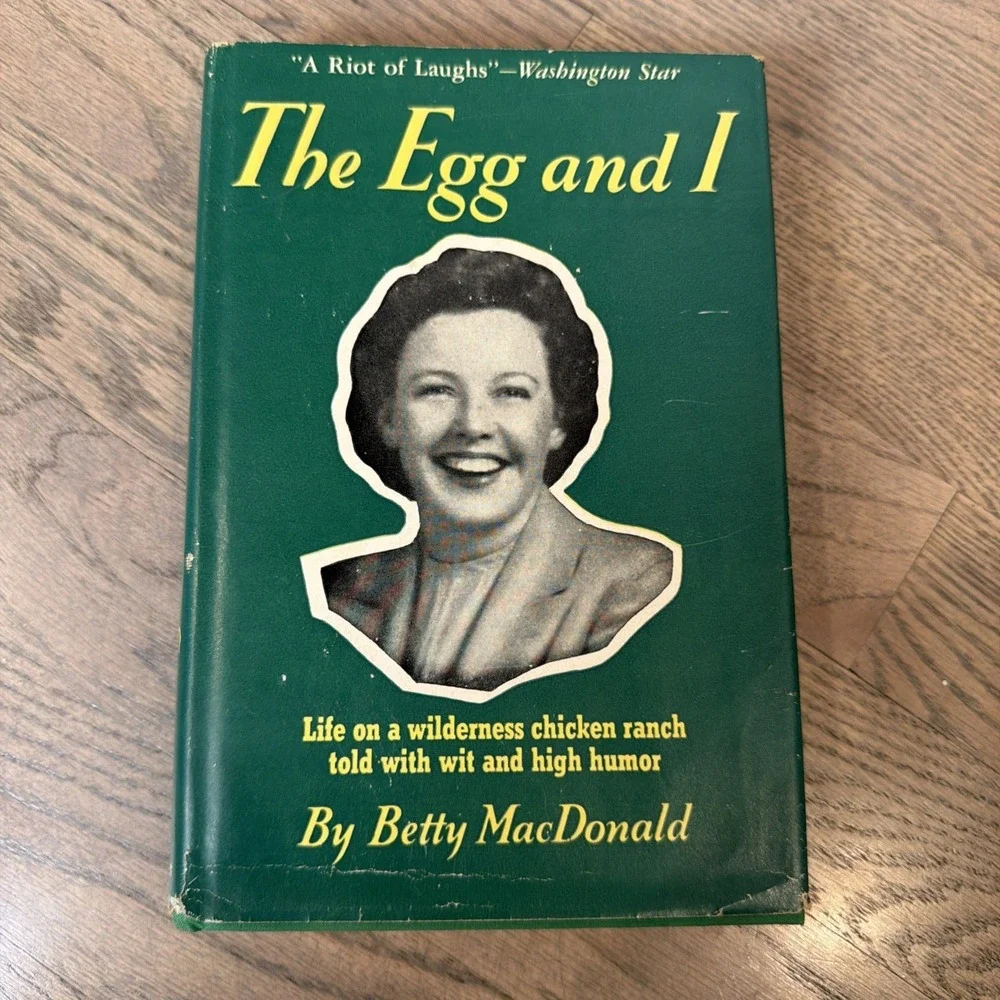 The Egg and I by Betty MacDonald 1946 15th Printing J.B. Lippincott Hardcover DJ